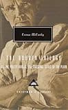 The Border Trilogy: All the Pretty Horses, the Crossing, Cities of the Plain (Everyman's Library)