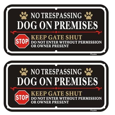 Phyabe 2 Pack No Trespassing Dog On Premises Keep Gate Shut Sign, 12 x 6 inch Rust Free Aluminum Dog Sign, Weather Resistant, Waterproof, Durable Ink, Easy to Install - Black