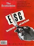 THE ECONOMIST MAGAZINE - JULY 23 29, 2022 - E.S.G. THREE LETTERS THAT WON'T SAVE THE PLANET