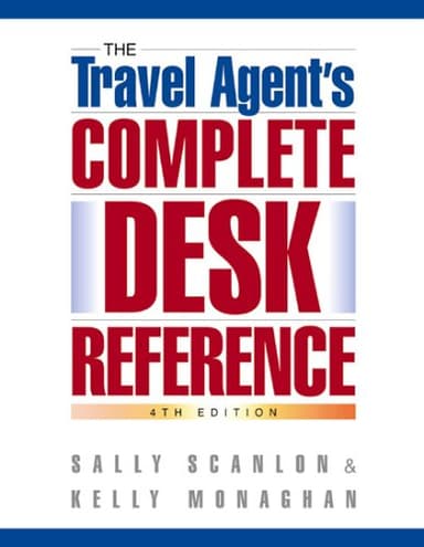 The Travel Agent's Complete Desk Reference