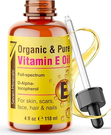 Seven Minerals Ultra Pure Vitamin E Oil - Full-Spectrum D-Alpha Tocopherol per 4 Oz Bottle - 100% Organic Vitamin E Oil for Skin, Face, Hair and Scars - Naturally Occurring=Not Synthetic.