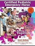 Certified Pediatric Emergency Nurse (CPEN Exam Review)
