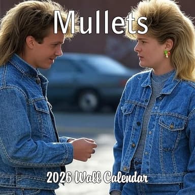 2026 Mullets White Elephant Monthly Wall Calendar - Funny Gag Gift | Ugly Mullets Prank Gift Calendar 2025-2026