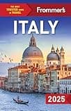 Frommer's Italy 2025 (Complete Guide)