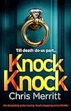 Knock Knock: An absolutely pulse-racing, heart-stopping crime thriller (Detectives Lockhart and Green Book 1)