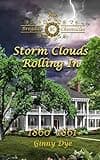 Storm Clouds Rolling In (#1 in the Bregdan Chronicles Historical Fiction Series)
