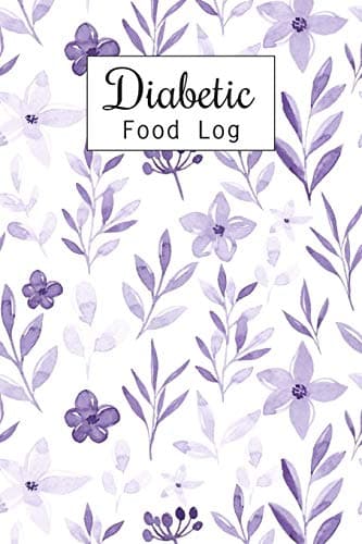 Diabetic Food Log: Daily Blood Sugar Log Book and Diabetic Food Journal Diary, Meal Plan, Enough For 53 Weeks or 1 Years, Glucose Tracker Monitoring, ... (Breakfast, Lunch, Dinner, Snack, Bedtime)