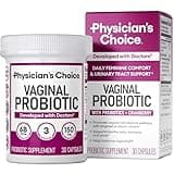 Physician's CHOICE Vaginal Probiotics for Women - pH Balance, Odor Control, Yeast Balance, Vaginal Flora & Feminine Health - 6B CFU with Organic Prebiotics and Cranberry Extract - 30 CT