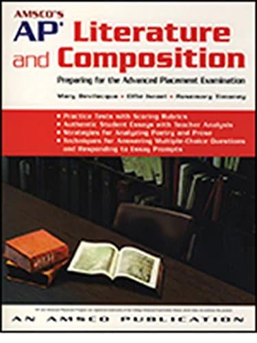 AMSCO's AP Literature and Composition: Preparing for the Advanced Placement Examination