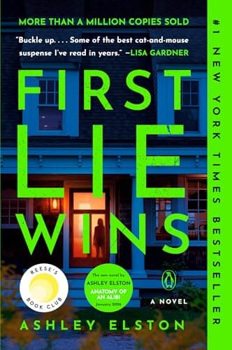 First Lie Wins: Reese's Book Club: A Novel