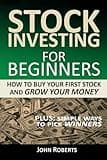 Stock Investing For Beginners: How To Buy Your First Stock And Grow Your Money