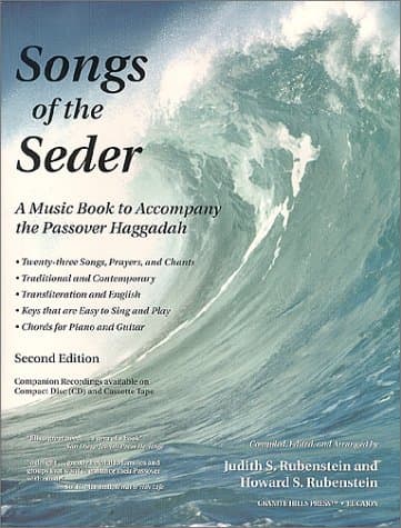 Songs of the Seder : A Music Book to Accompany the Passover Haggadah, Second Edition