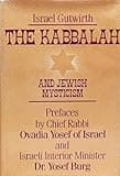The Kabbalah and Jewish Mysticism