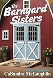 The Barnyard Sisters