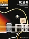 Jazz Guitar Method – Learn Chords, Scales, Improvisation, and Soloing | Step-by-Step Lessons with 40 Jazz Classics | Includes Online Audio for ... (Hal Leonard Guitar Method (Songbooks))