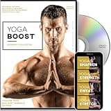 Yoga Boost: Beginner's Yoga System For Men And Women Who Don't Normally Do Yoga, With Modifications For The Inflexible. Build Muscle, Lose Weight, Soothe Sore Muscles, and Relieve Stress.