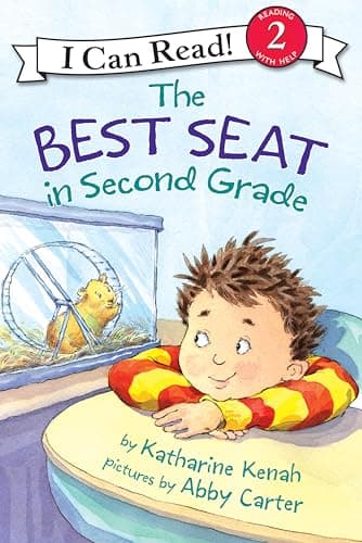 The Best Seat in Second Grade: A Back to School Book for Kids (I Can Read Level 2)