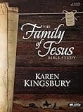 The Family of Jesus - Bible Study Book: Bible Study (Heart of the Story)