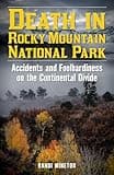 Death in Rocky Mountain National Park (Death in the National Parks)