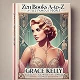 Zen Books A-to-Z of Famous People: Grace Kelly