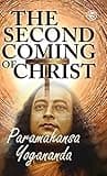The Second Coming Of Christ