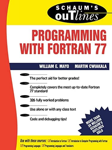 Schaum's Outline of Programming With Fortran 77