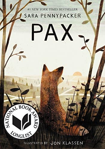 Pax: A Beautifully Illustrated Novel of Love, Loss, and the Unexpected Friendship Between a Young Boy and a Fox