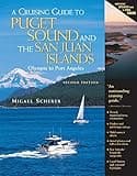 A Cruising Guide to Puget Sound and the San Juan Islands: Olympia to Port Angeles