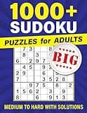 1000+ Sudoku Puzzles for Adults: From Medium to Hard with Full Solutions