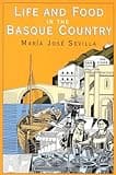 Life and Food in the Basque Country