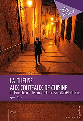 La Tueuse aux couteaux de cuisine (French Edition)