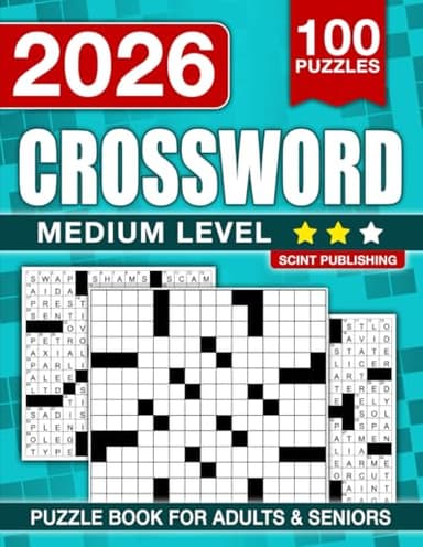 Medium Crossword Puzzle Book For Adults and Seniors with 100 Puzzles: Entertaining Brain Workouts, Fuel Your Mind with Fun Challenges for Focus and Relaxation (The Perfect Gift for Crossword Lovers)