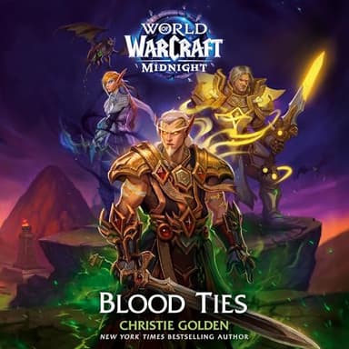 Blood Ties (World of Warcraft: Midnight)