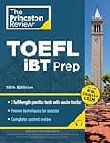 Princeton Review TOEFL iBT Prep with Audio/Listening Tracks, 18th Edition: 2 Practice Tests + Audio + Strategies & Review / For the New, Shorter TOEFL (College Test Preparation)