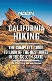 Moon California Hiking: The Complete Guide to 1,000 of the Best Hikes in the Golden State (Moon Outdoors)