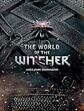 The World of the Witcher: Video Game Compendium