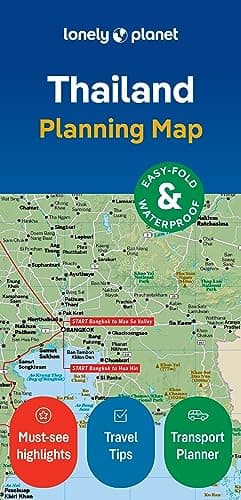 Lonely Planet Thailand Planning Map: Durable Waterproof Travel Map with Easy-Fold Format, Itineraries & Transport Guide for Bangkok, Chiang Mai, Phuket & More